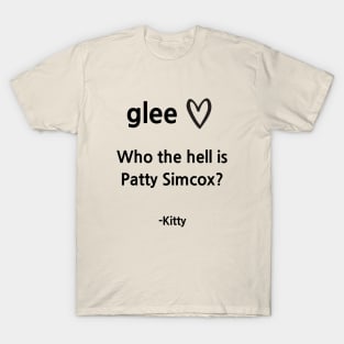 Glee/Kitty T-Shirt